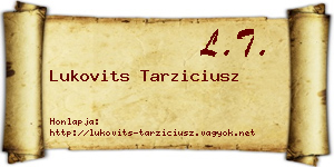Lukovits Tarziciusz névjegykártya